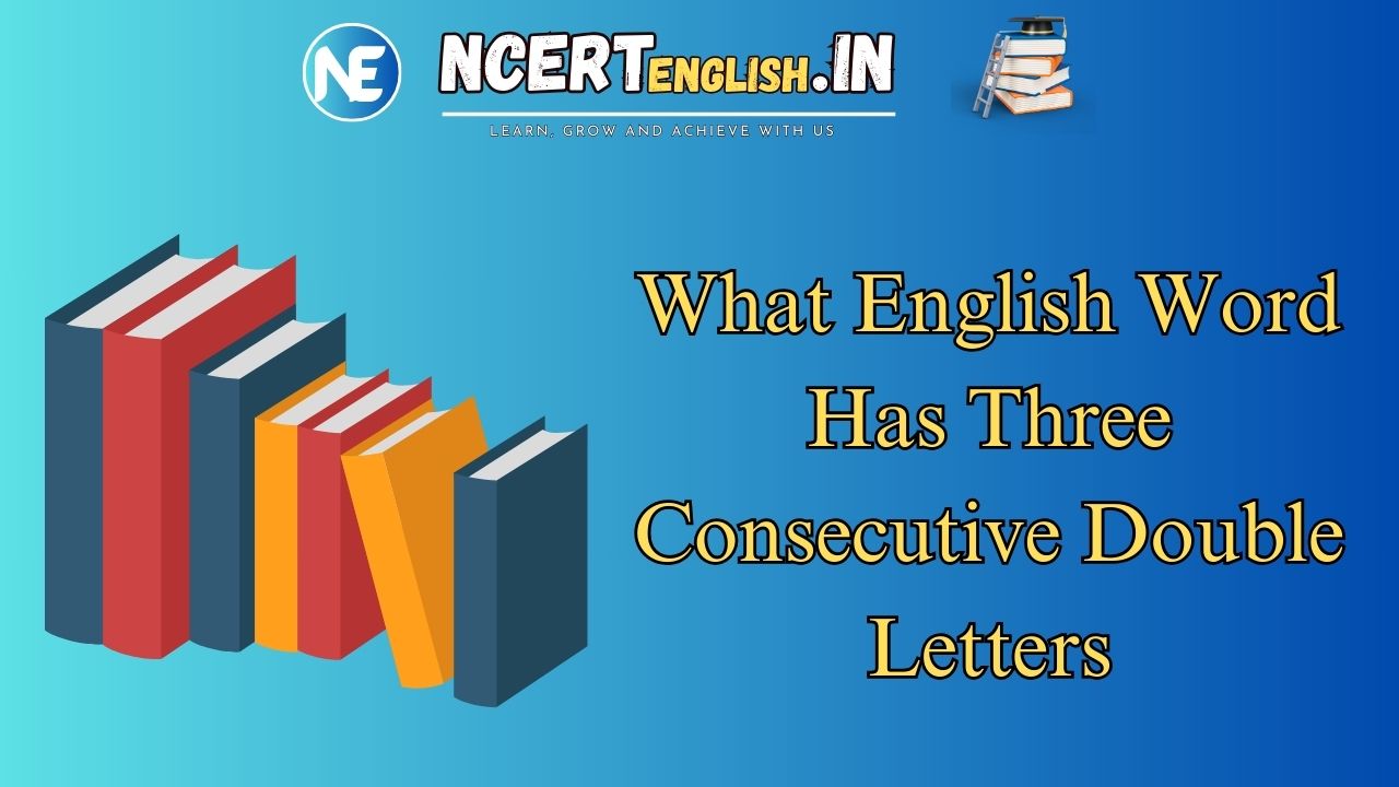 what-english-word-has-three-consecutive-double-letters