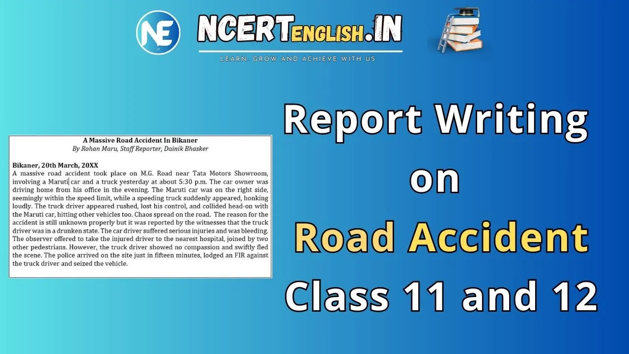report writing class 12 road accident