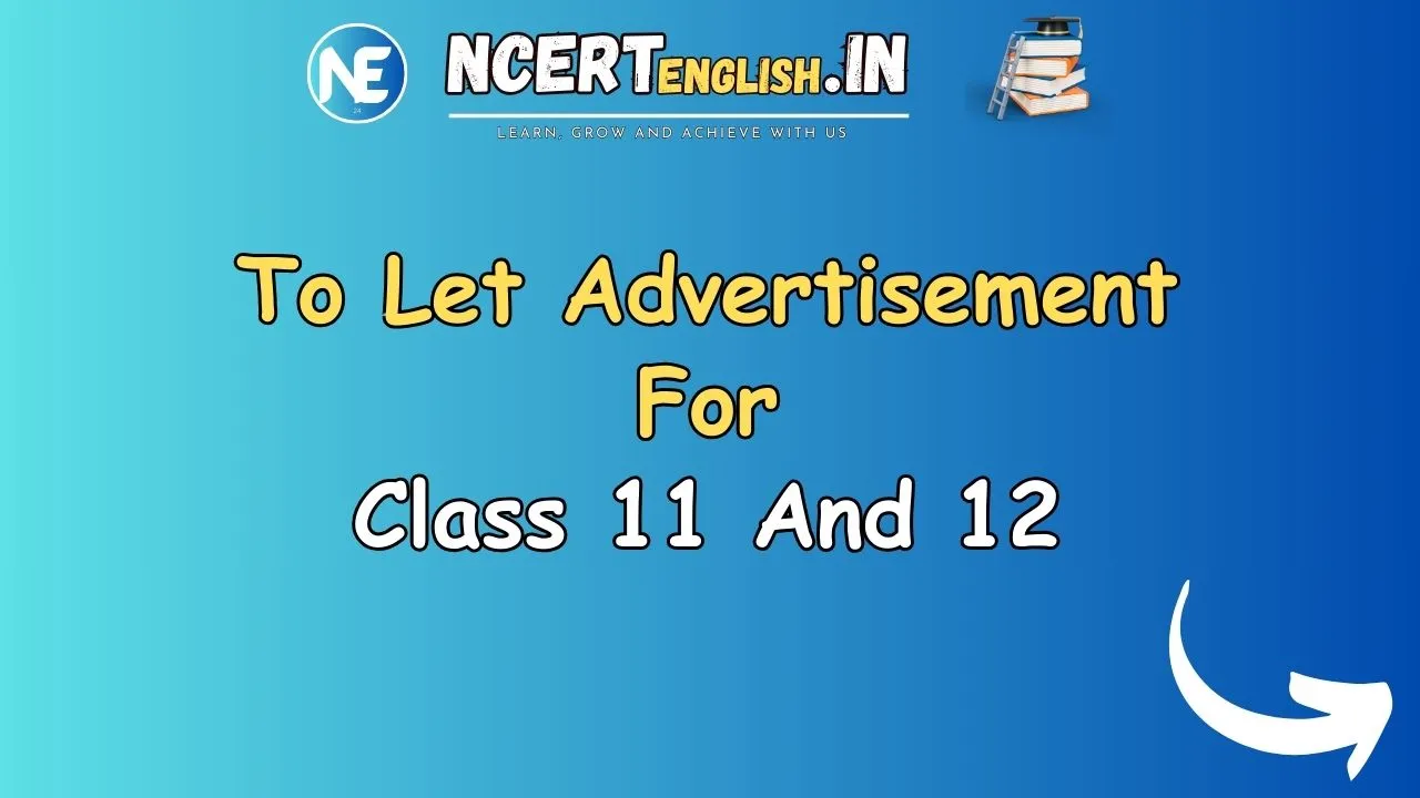 To Let Advertisement For Class 11 And 12